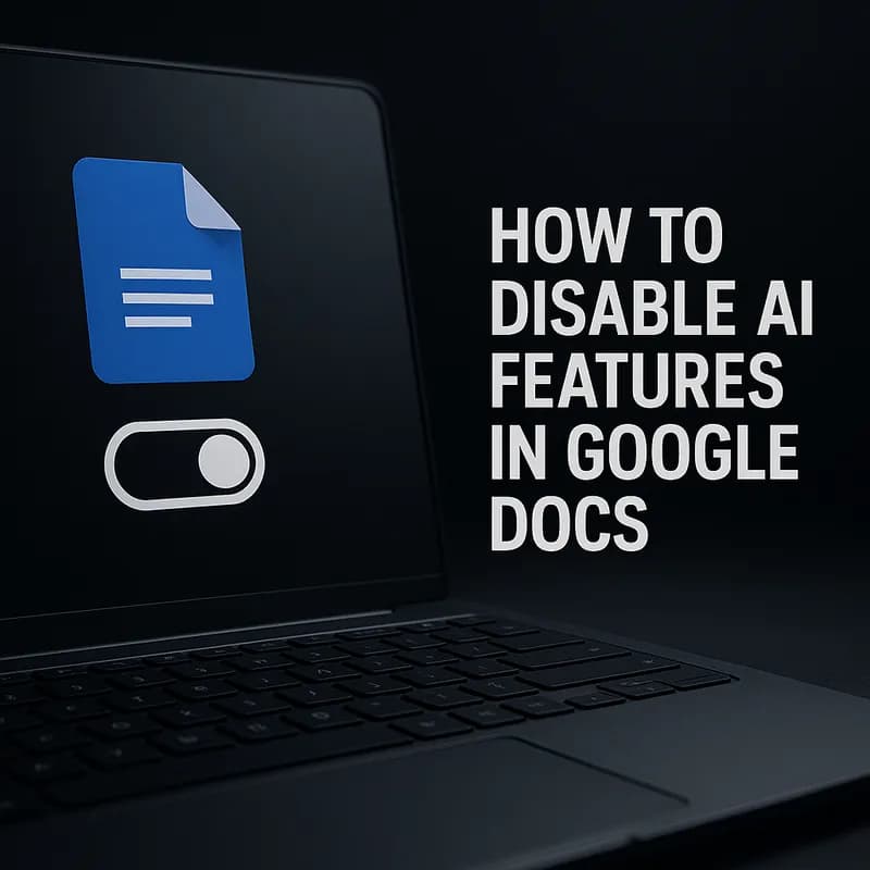 How to Disable AI Features in Google Docs
