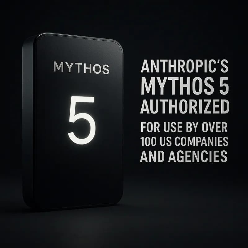 Mythos 5 de la Anthropic autorizat pentru peste 100 de companii și agenții din SUA